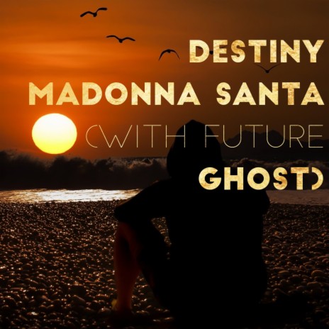 Destiny ft. Future Ghost | Boomplay Music