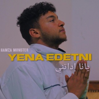 Yena Edetni / يانا إداتني