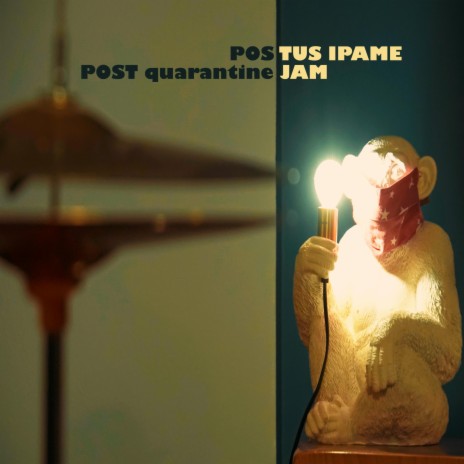Post Quarantine Groove (Jam Version) | Boomplay Music