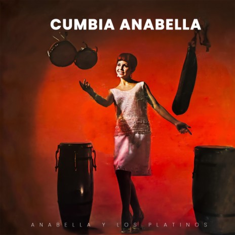 Cumbia Anabella ft. Los Platinos | Boomplay Music
