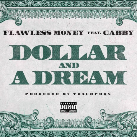 Dollar And A Dream ft. Cabby | Boomplay Music