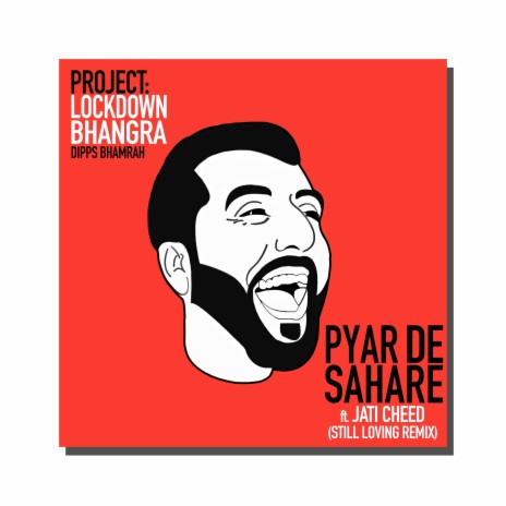 Pyar De Sahare (Still Loving Remix) ft. Jati Cheed | Boomplay Music