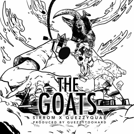 The Goats ft. QuezzyQuae