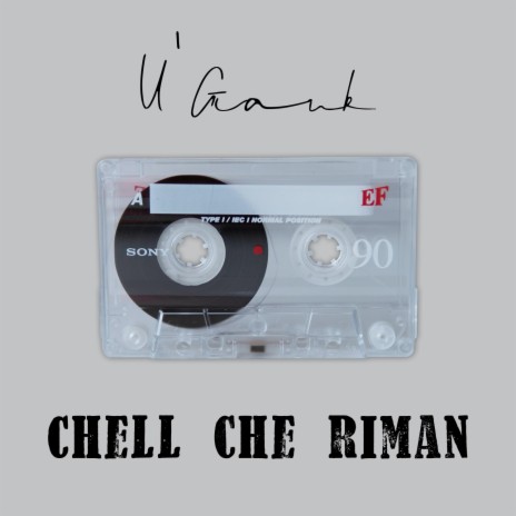 U' Giank - Chell che riman | Boomplay Music