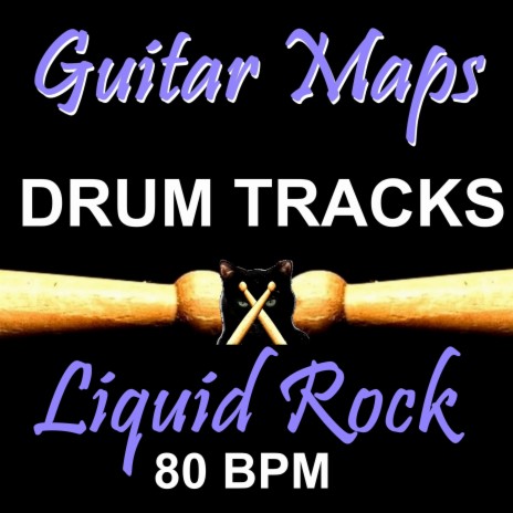 Liquid Rock 80 BPM Drum Track for Bass Guitar | Boomplay Music