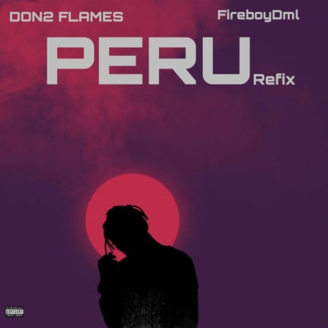 PERU (Refix) | Boomplay Music