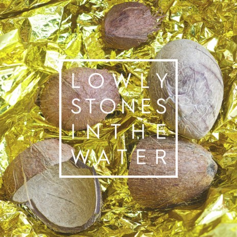 Stones in the Water | Boomplay Music