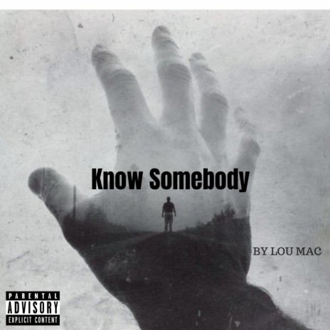 Know Somebody | Boomplay Music