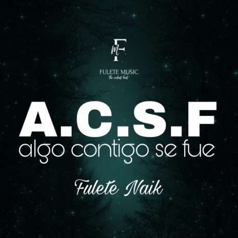 Algo Contigo Se Fue (Extended) | Boomplay Music