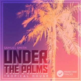 Under The Palms