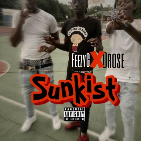 Sunkist ft. Drose | Boomplay Music