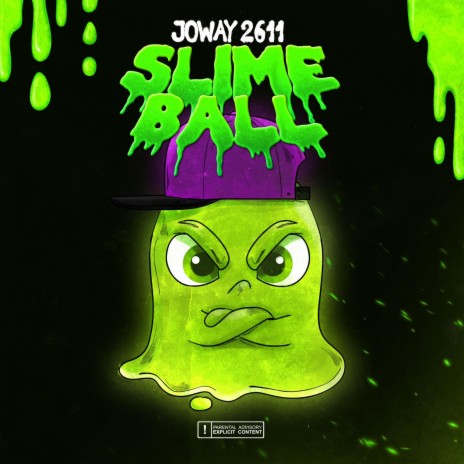 Slime Ball | Boomplay Music