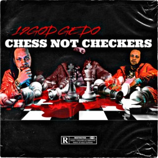 CHESS NOT CHECKERS