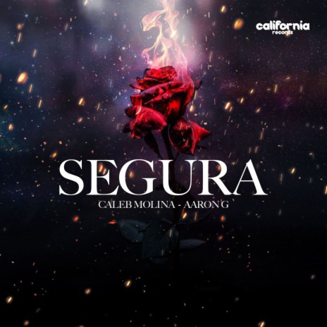 Segura ft. Caleb Molina | Boomplay Music