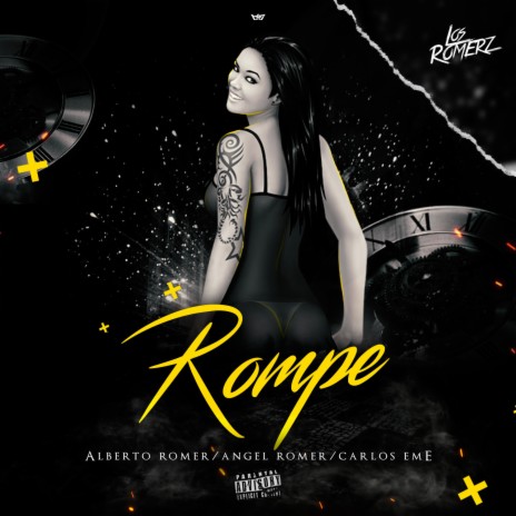 Rompe ft. Carlos Eme | Boomplay Music