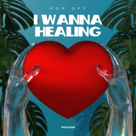 I Wanna Healing (Extended Mix)