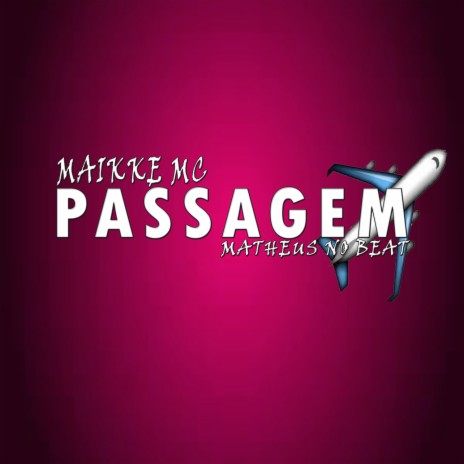 Passagem | Boomplay Music