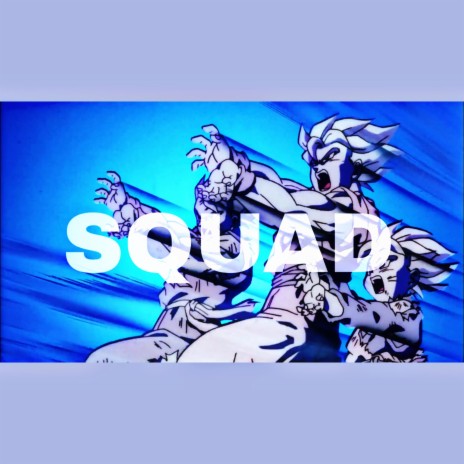Squad ft. DTX the Kid, Flxtch! & ChopGodLewi
