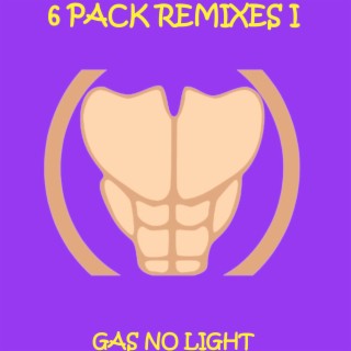 6 Pack I (Remixes)