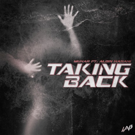 Taking Back ft. Albin Hasani | Boomplay Music