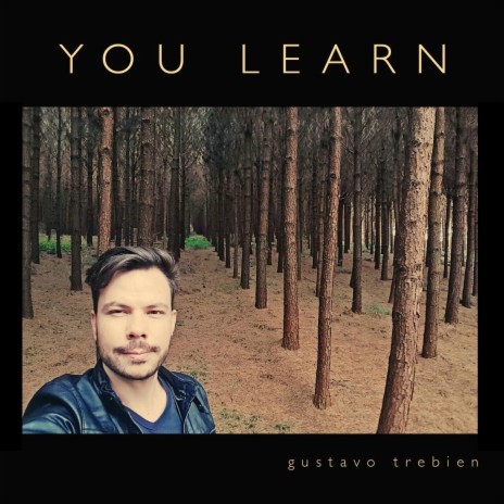 You Learn | Boomplay Music