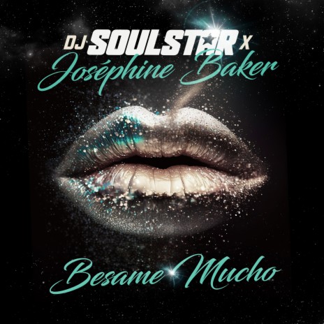 Besame Mucho (Extended Mix) ft. Joséphine Baker | Boomplay Music