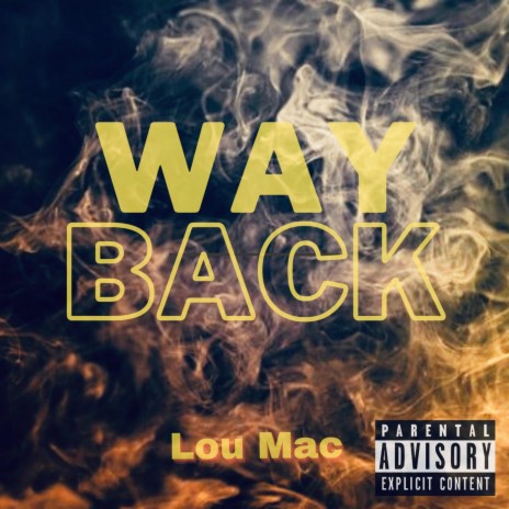 Way Back | Boomplay Music