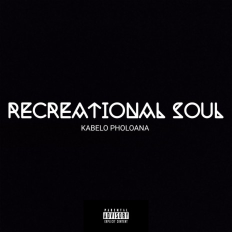 Recreational Soul | Boomplay Music