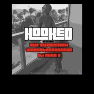 Hooked (feat. Vincentrockafella & QMG Mike B)