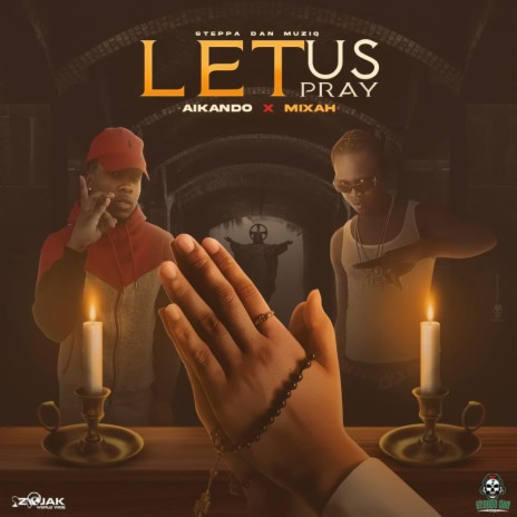 Let Us Pray ft. Mixah | Boomplay Music