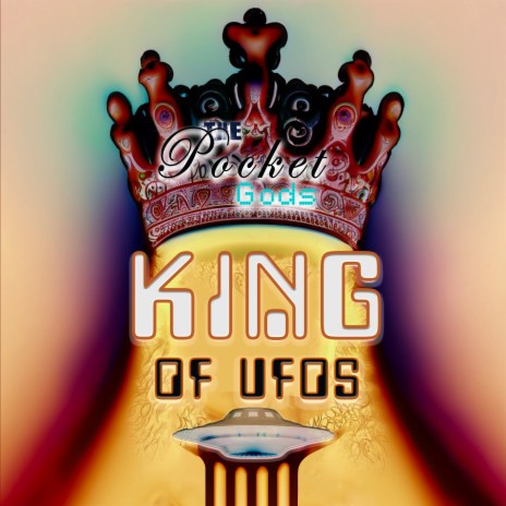 The King Of UFOs (The Boy From Space Remix) | Boomplay Music