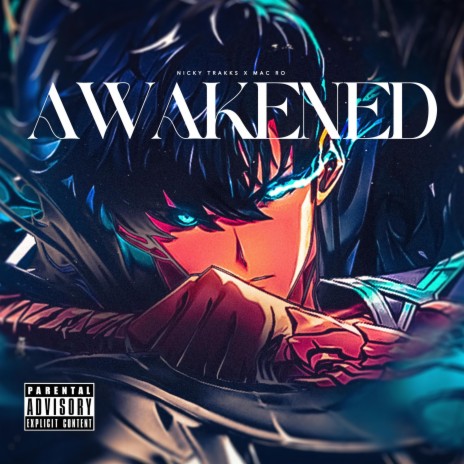 Awakened (Solo Leveling) ft. Mac Ro | Boomplay Music