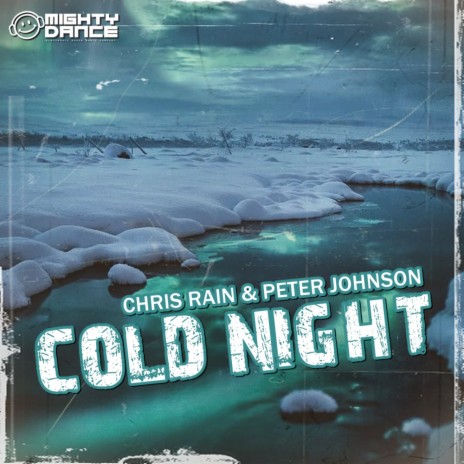 Cold Night (Original Mix) ft. Peter Johnson
