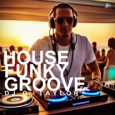 House Funky Groove | Boomplay Music