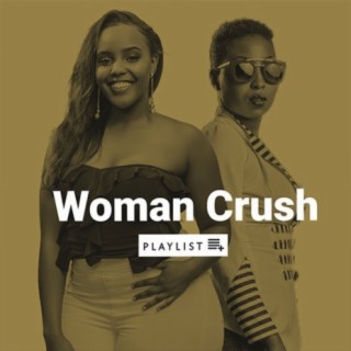 Woman Crush | Boomplay Music
