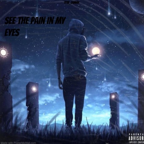 See The Pain In My Eyes | Boomplay Music