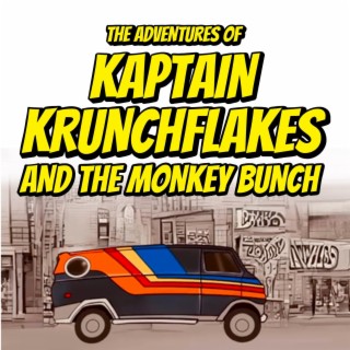 The Adventures of Kaptain Krunchflakes