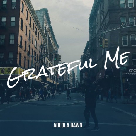 Grateful Me | Boomplay Music