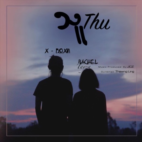 Thu (feat. Thawng Ling) | Boomplay Music