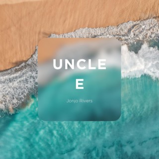 Uncle E