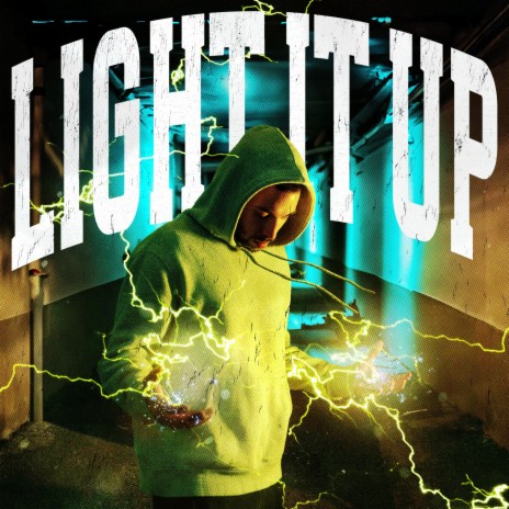 LIGHT IT UP | Boomplay Music