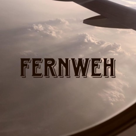 Fernweh | Boomplay Music