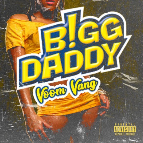 Bigg Daddy | Boomplay Music