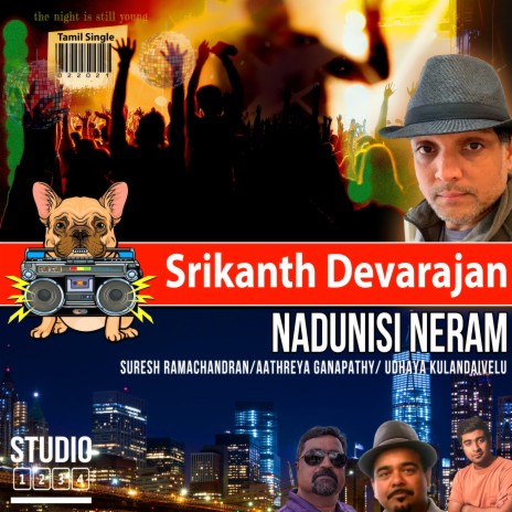 Nadunisi Neram (feat. Udhaya, Suresh & Aathreya) | Boomplay Music