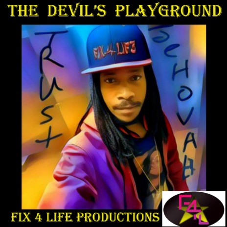 The Devil's Playground | Boomplay Music