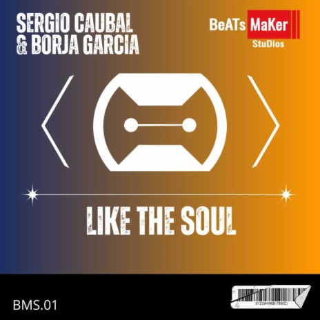 Like The Soul ft. Borja Garcia