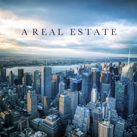 A Real Estate | Boomplay Music