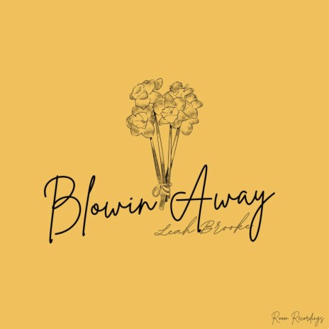 Blowin Away | Boomplay Music