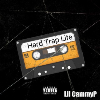 Hard Trap Life