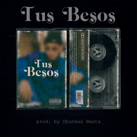 Tus Besos | Boomplay Music